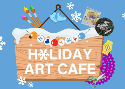 Holiday Art Cafe